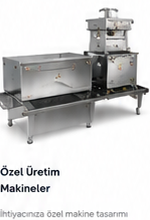 Ozel uretim makineler